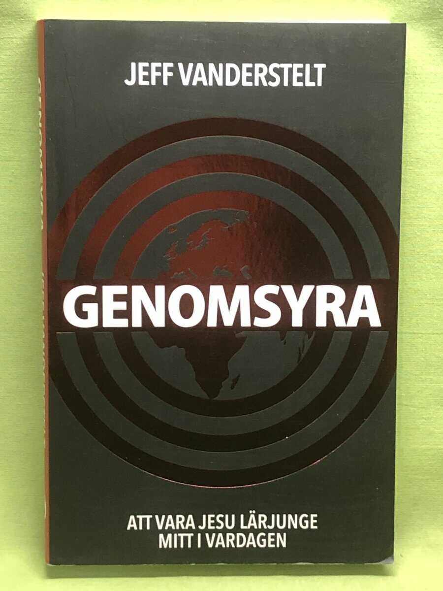 Jeff Vanderstelt : Genomsyra