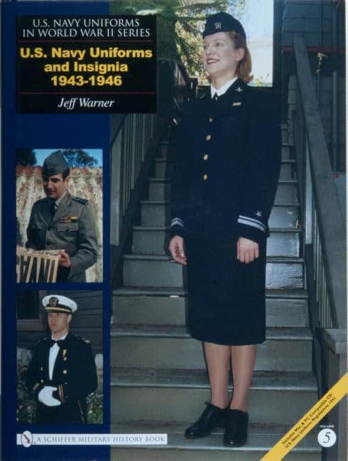 Jeff Warner : U.S. Navy Uniforms In World War Ii Series
