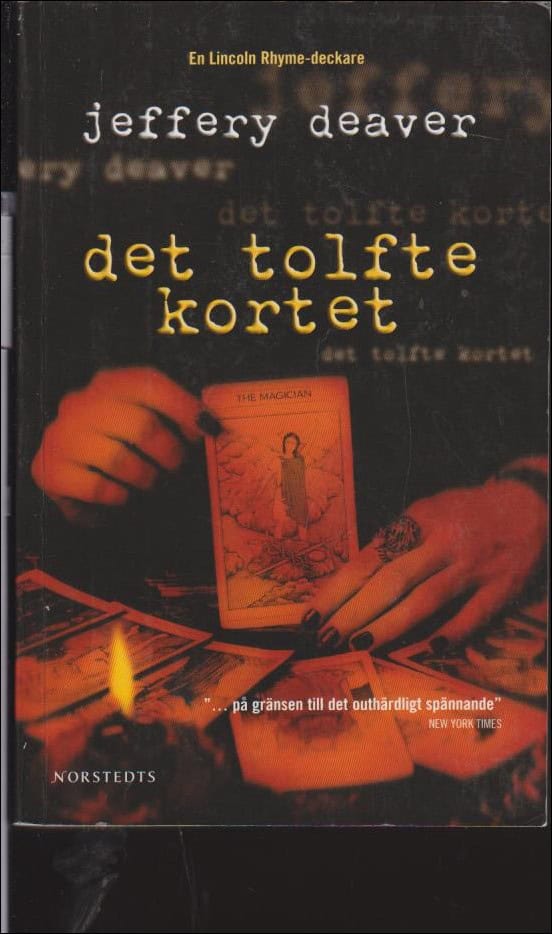 Jeffery Deaver : Det tolfte kortet