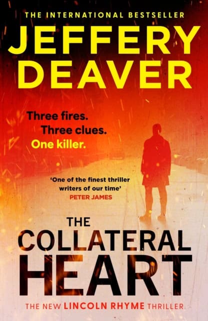 Jeffery Deaver : The Collateral Heart