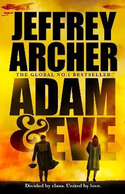Jeffrey Archer : Adam and Eve