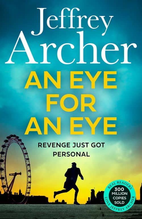 Jeffrey Archer : An Eye for an Eye