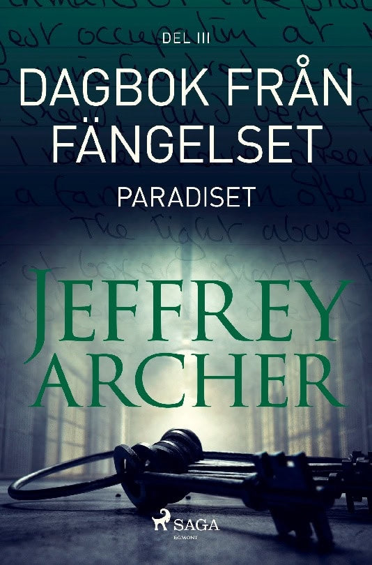 Jeffrey Archer : Dagbok från fängelset - Paradiset