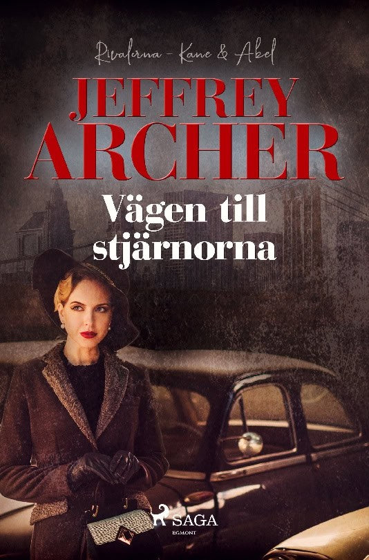 Jeffrey Archer : Vägen till stjärnorna