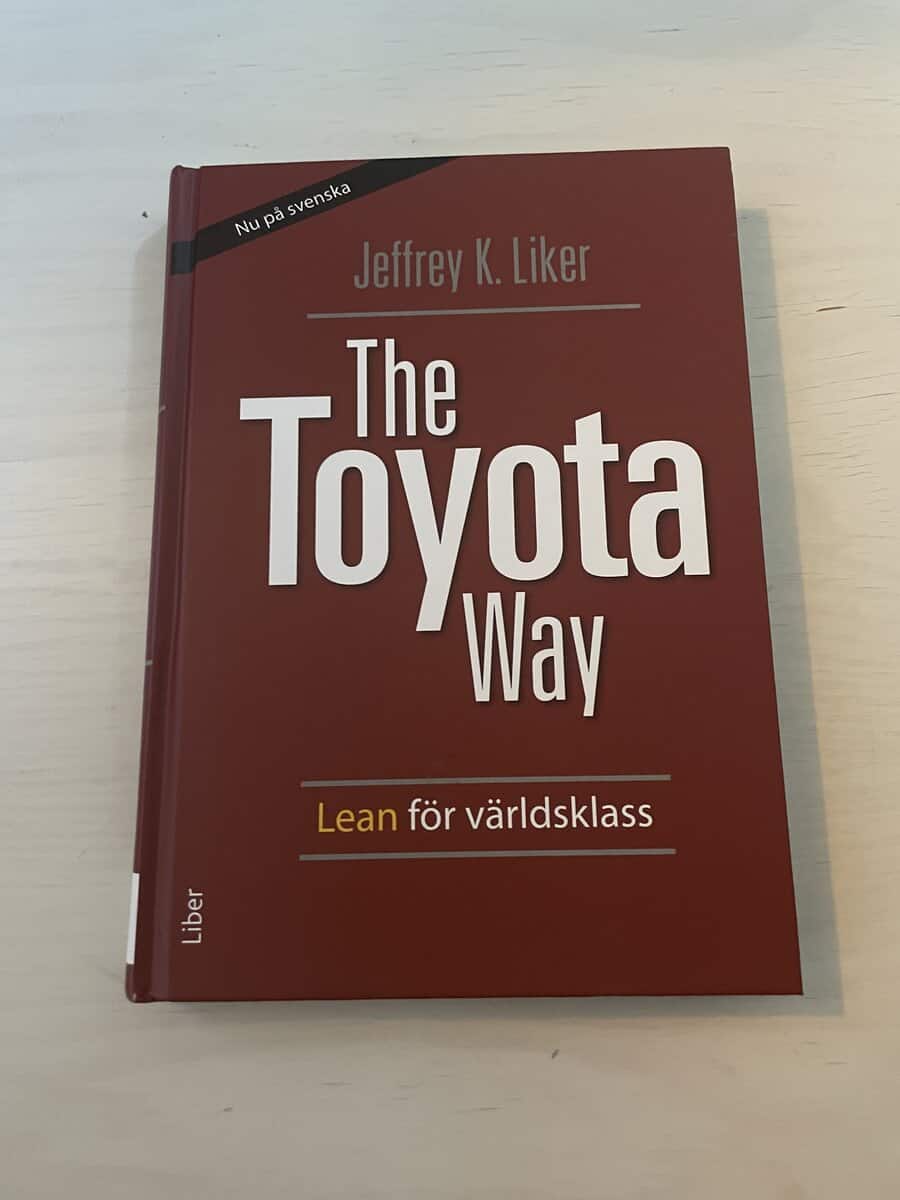 Jeffrey K. Liker : The Toyota way