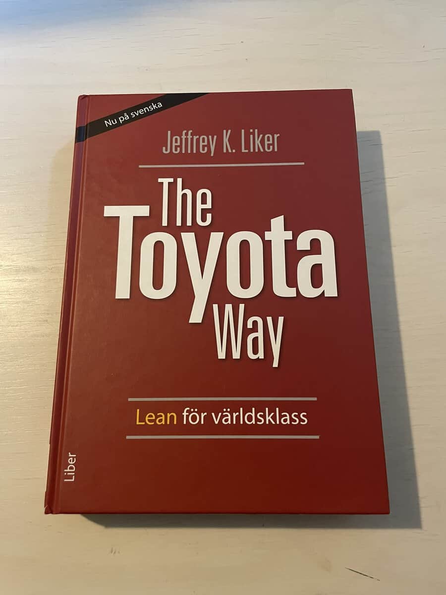 Jeffrey K. Liker : The Toyota way