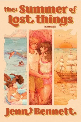 Jenn Bennett : The Summer of Lost Things