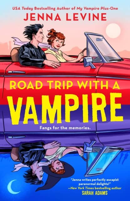 Jenna Levine : Road Trip with a Vampire