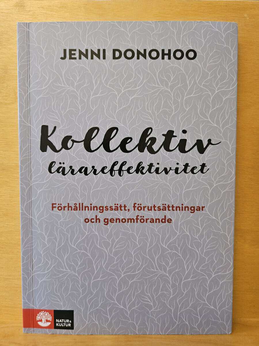 Jenni Donohoo : Kollektiv lärareffektivitet