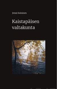 Jenni Soininen : Kaistapäisen valtakunta