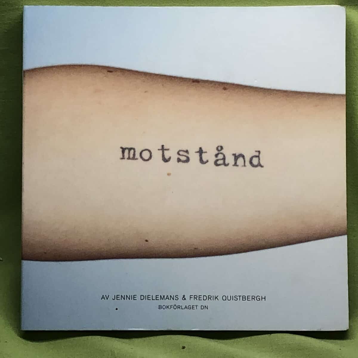 Jennie Dielemans : Motstånd