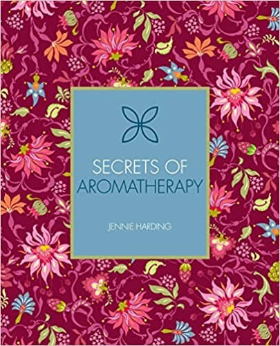 Jennie Harding : Secrets of aromatherapy