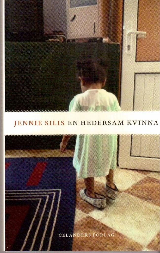 Jennie Silis : En hedersam kvinna