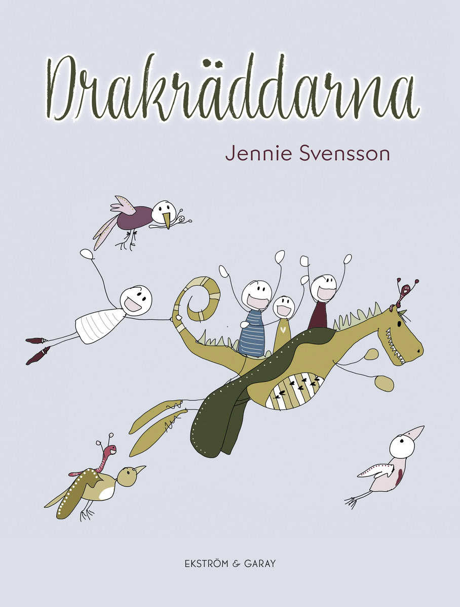 Jennie Svensson : Drakräddarna