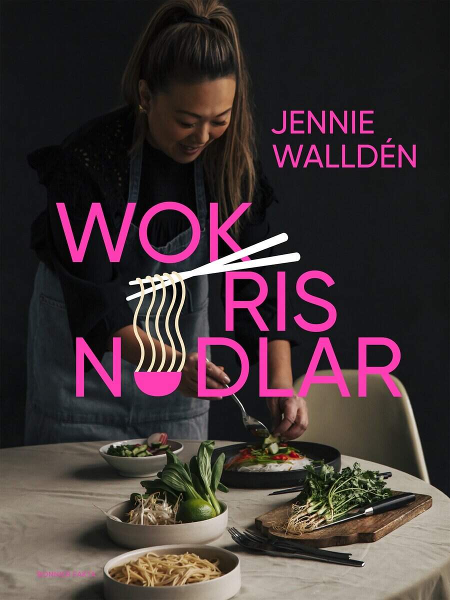Jennie Walldén : Wok, ris, nudlar
