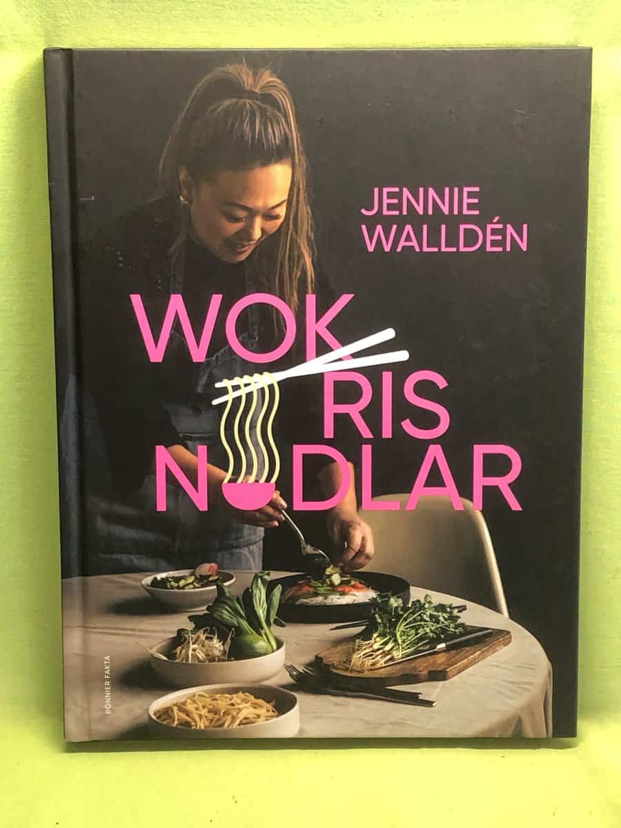 Jennie Walldén : Wok, ris, nudlar