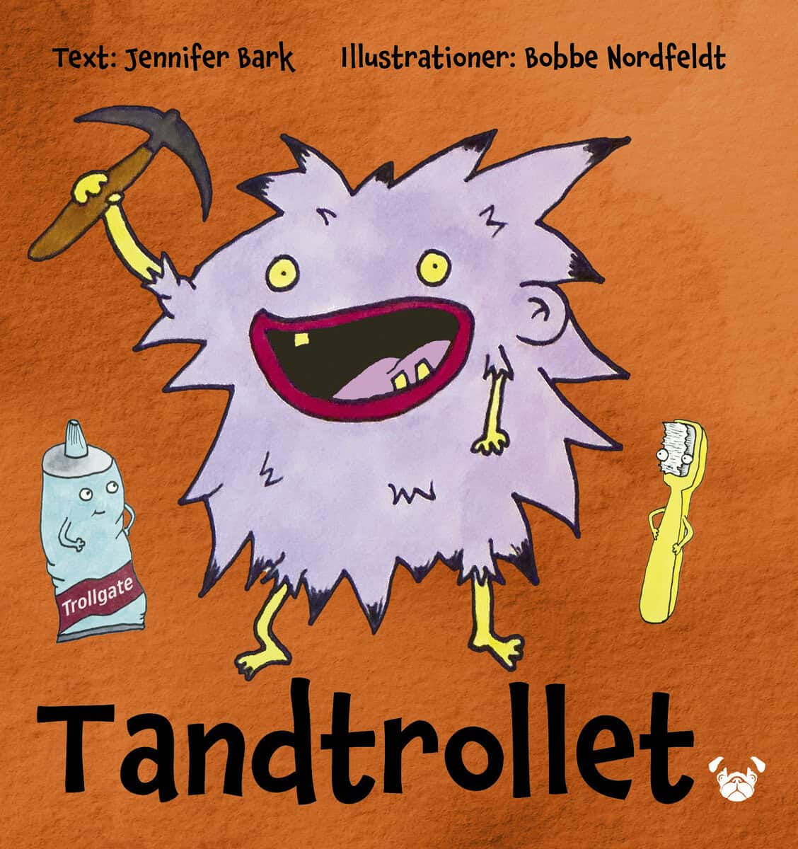Jennifer Bark : Tandtrollet