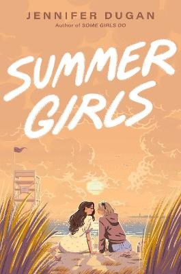 Jennifer Dugan : Summer Girls