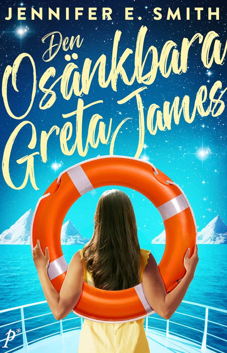 Jennifer E. Smith : Den osänkbara Greta James