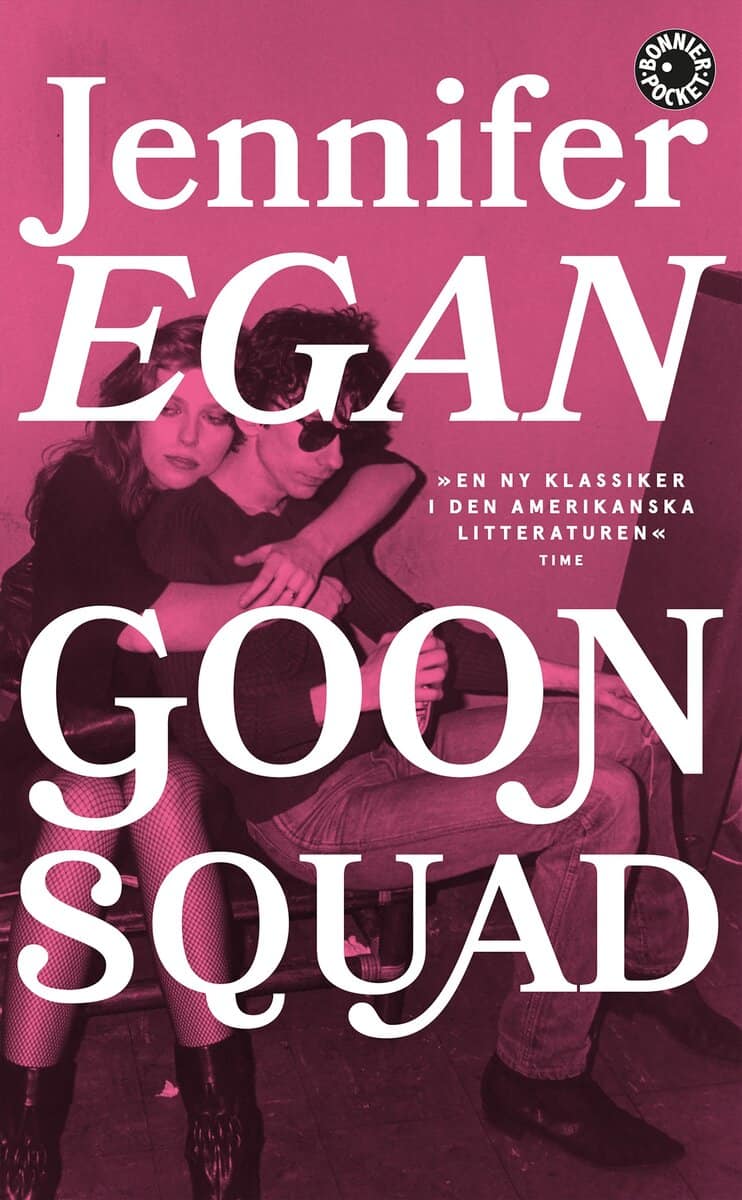 Jennifer Egan : Goon Squad