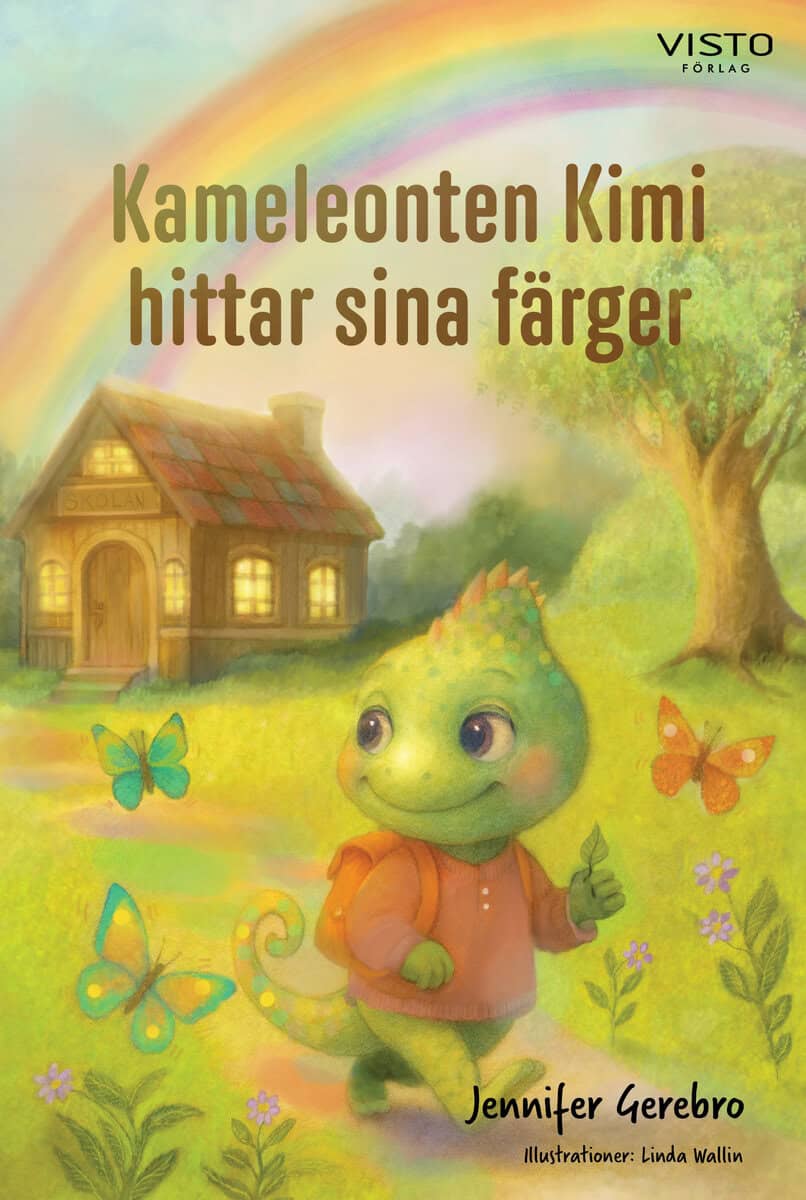 Jennifer Gerebro : Kameleonten Kimi hittar sina färger