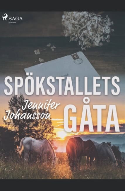 Jennifer Johansson : Spökstallets gåta