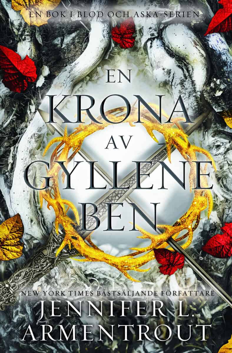 Jennifer L. Armentrout : En krona av gyllene ben