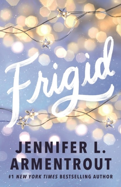 Jennifer L. Armentrout : Frigid