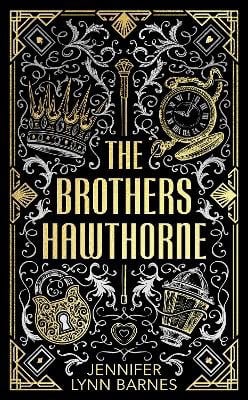 Jennifer Lynn Barnes : The Brothers Hawthorne