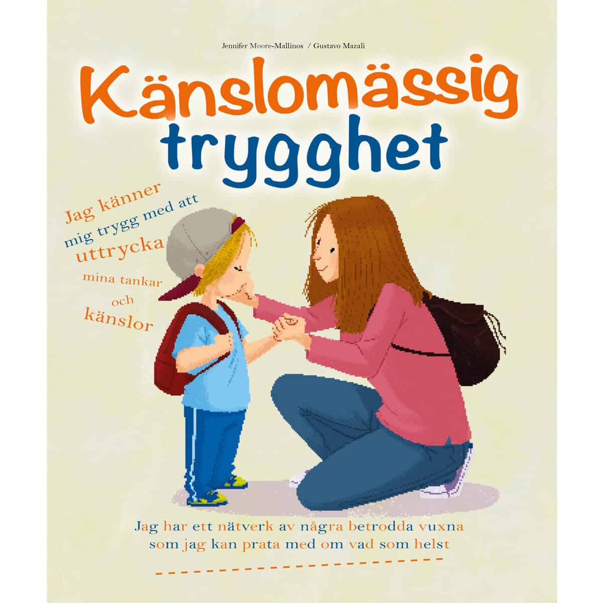 Jennifer Moore Mallinos : Känslomässig trygghet
