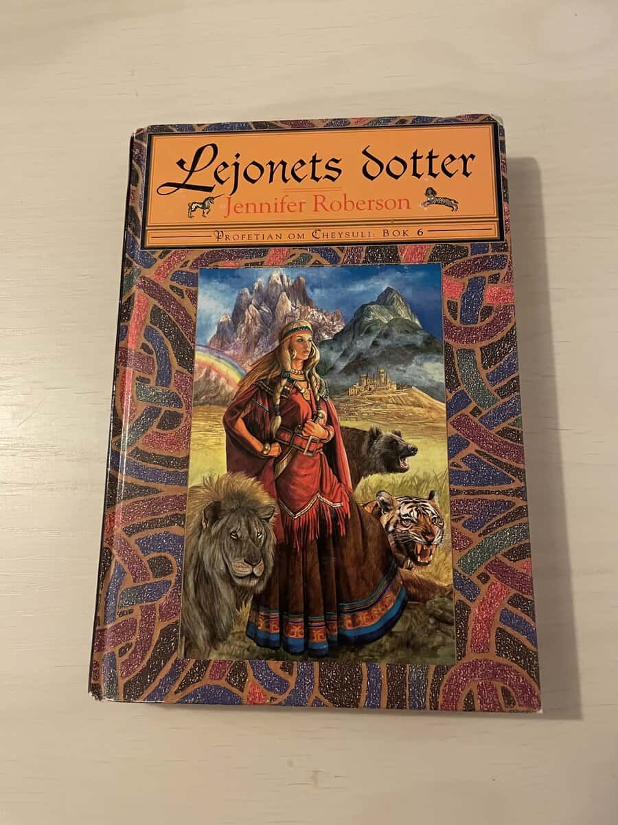 Jennifer Roberson : Profetian om Cheysuli 6 - Lejonets dotter