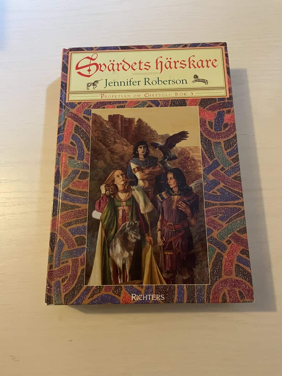 Jennifer Roberson : Profetian om Cheysuli bok 3 - Svärdets härskare