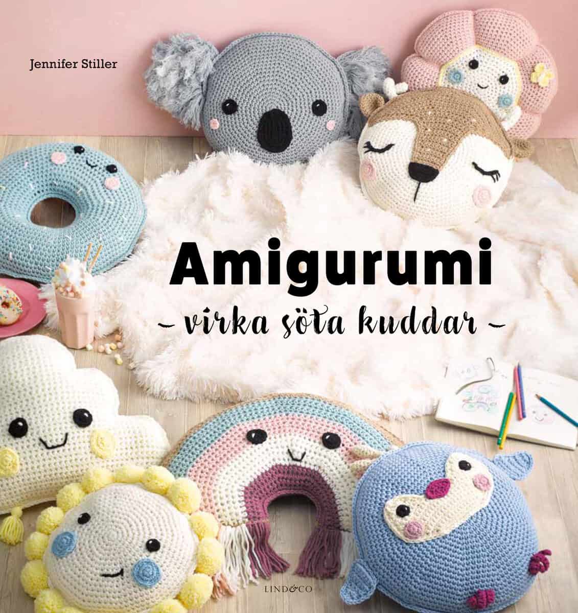 Jennifer Stiller : Amigurumi : virka söta kuddar