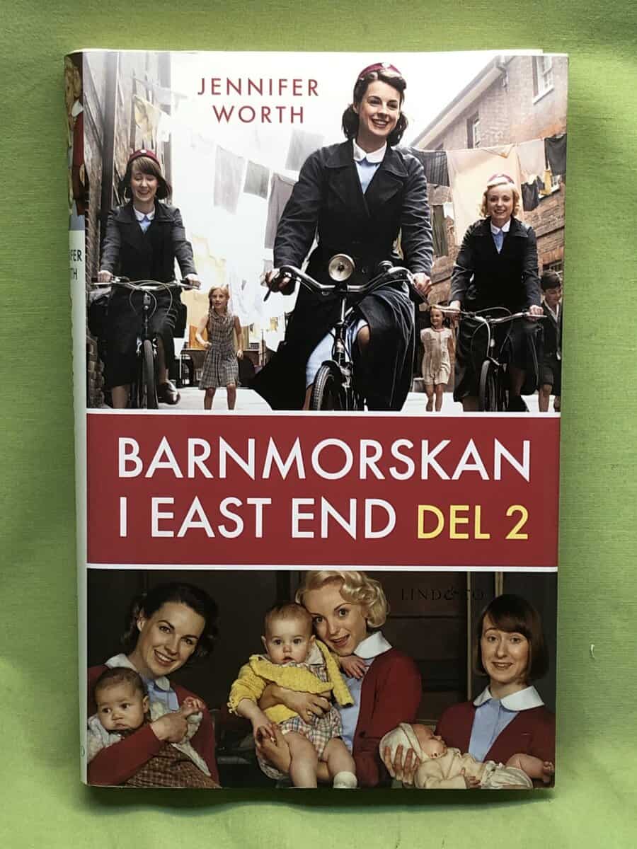 Jennifer Worth : Barnmorskan i East End - del 2