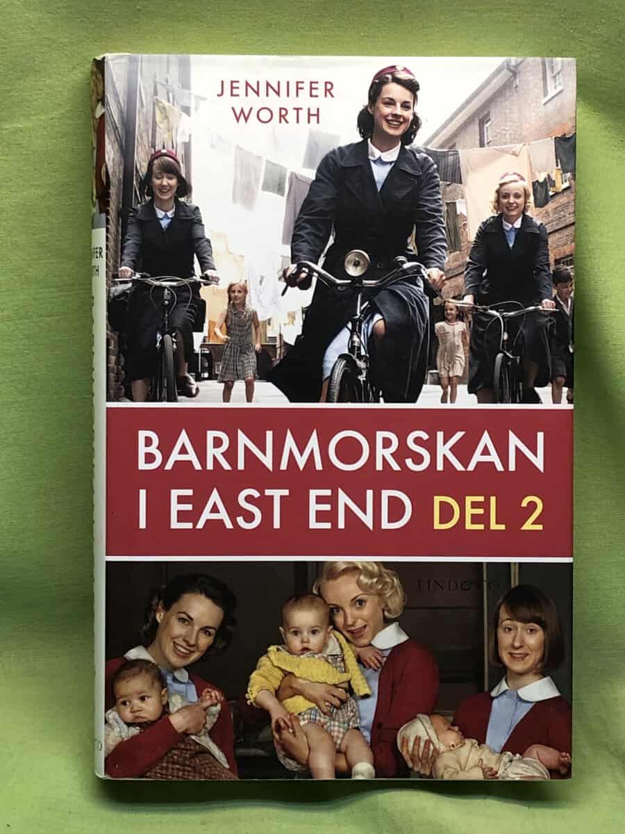 Jennifer Worth : Barnmorskan i East End - del 2