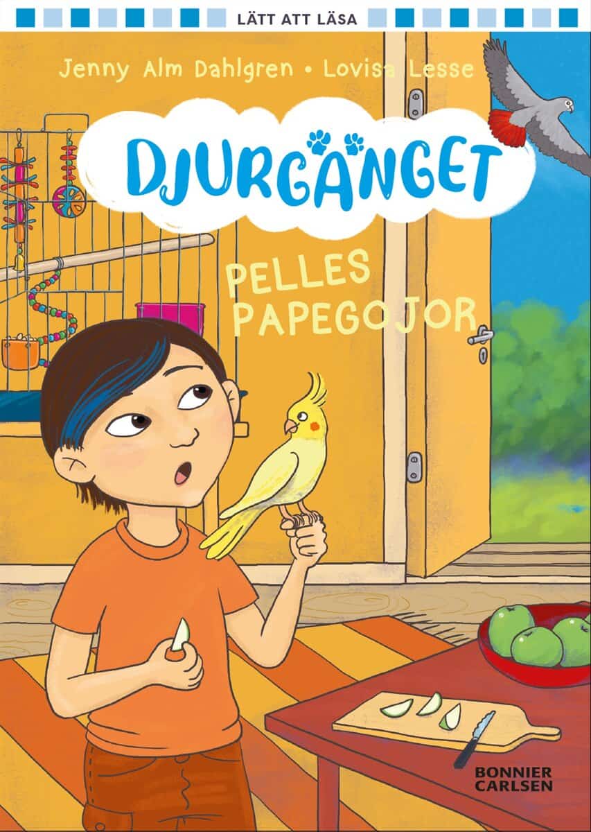 Jenny Alm Dahlgren : Pelles papegojor