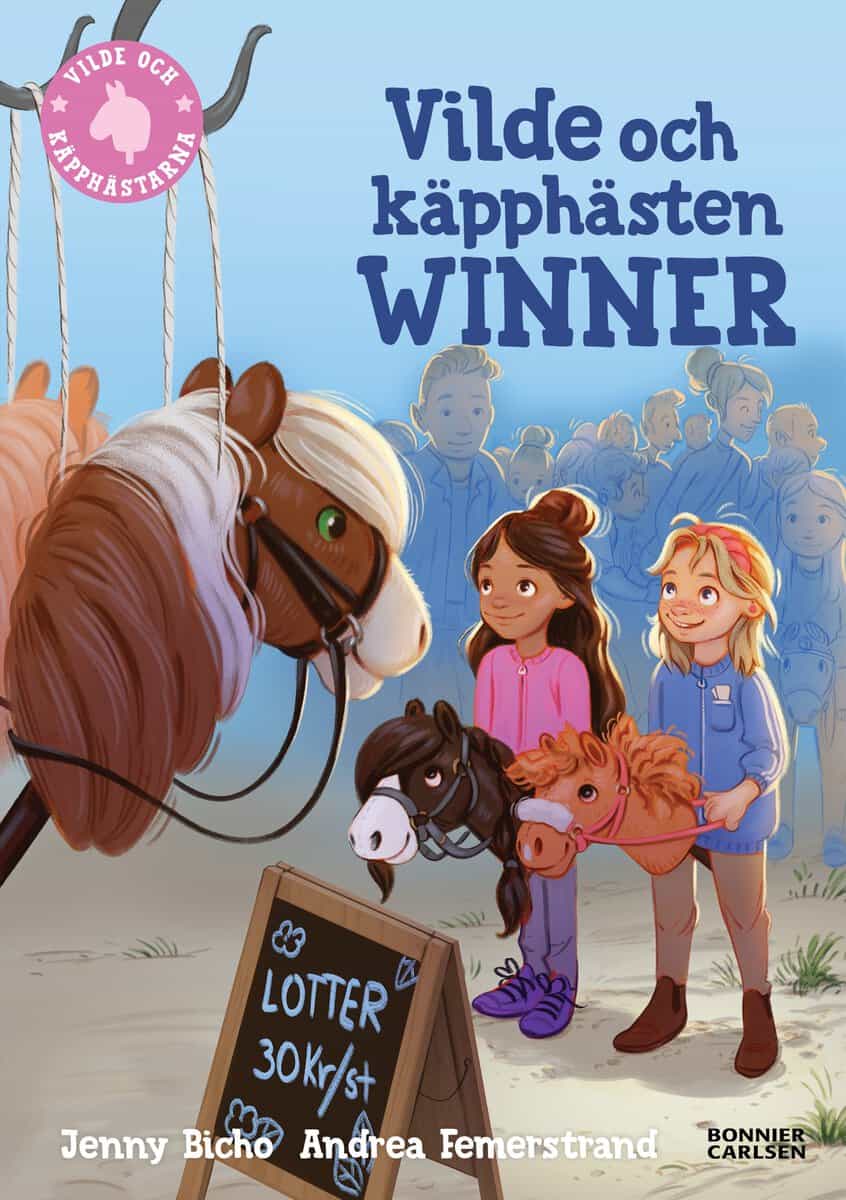 Jenny Bicho : Vilde och käpphästen Winner