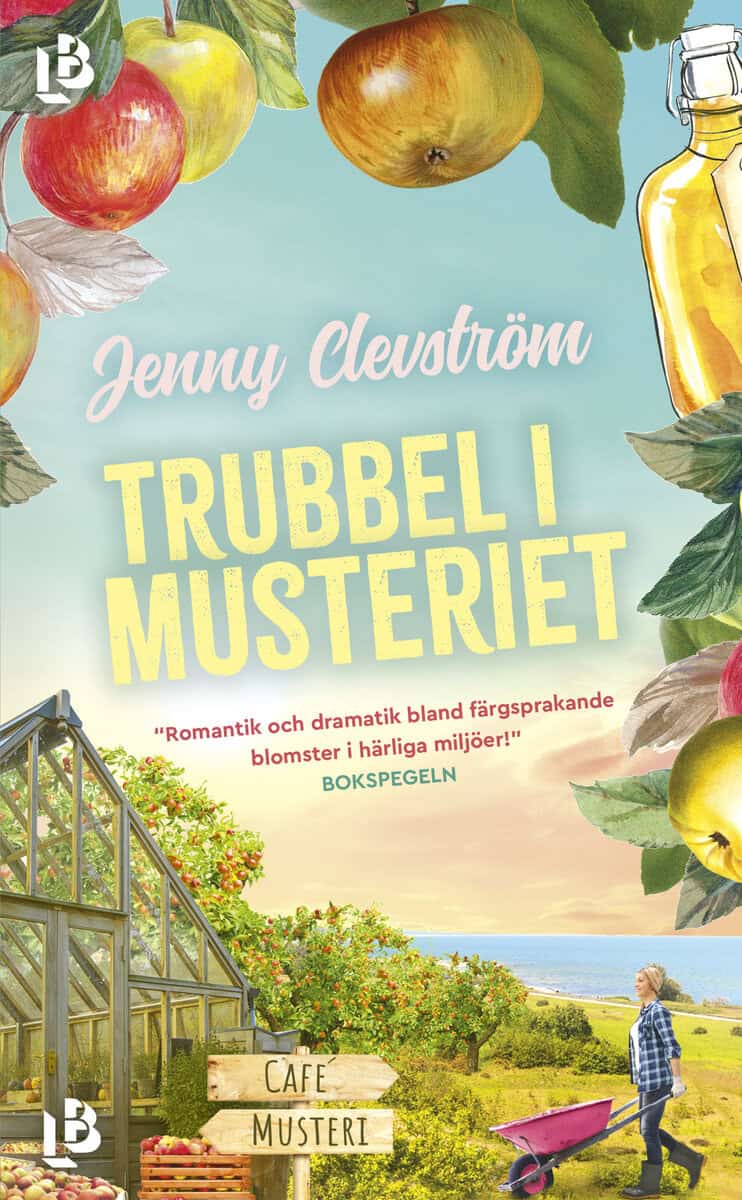 Jenny Clevström : Trubbel i musteriet