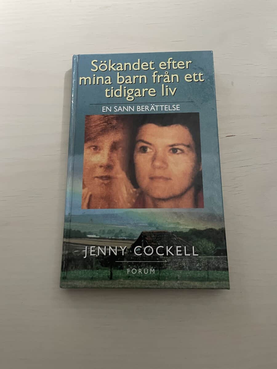 Jenny Cockell : Sökandet efter mina barn från ett tidigare liv
