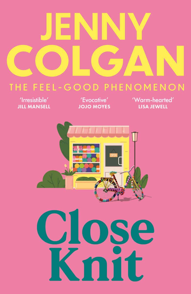 Jenny Colgan : Close Knit