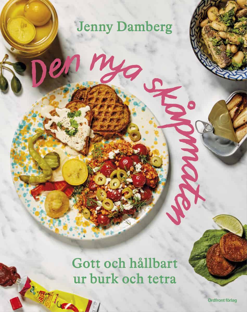Jenny Damberg : Den nya skåpmaten : gott och hållbart ur burk och tetra