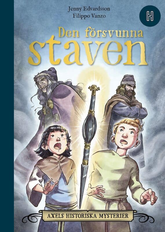 Jenny Edvardsson : Den försvunna staven