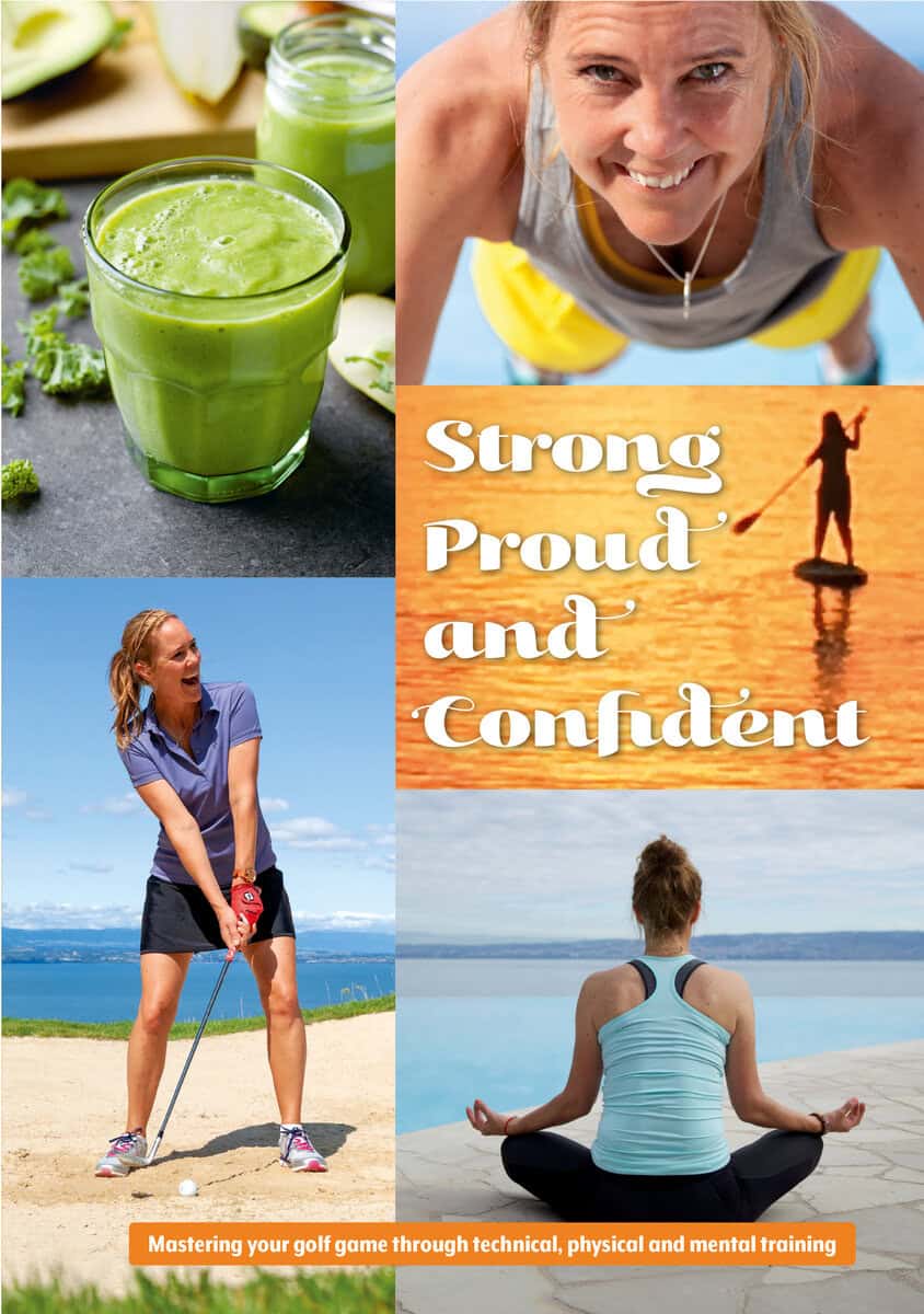 Jenny Hagman : Strong, proud and confident : mastering your golf game through technical, physical and mental training