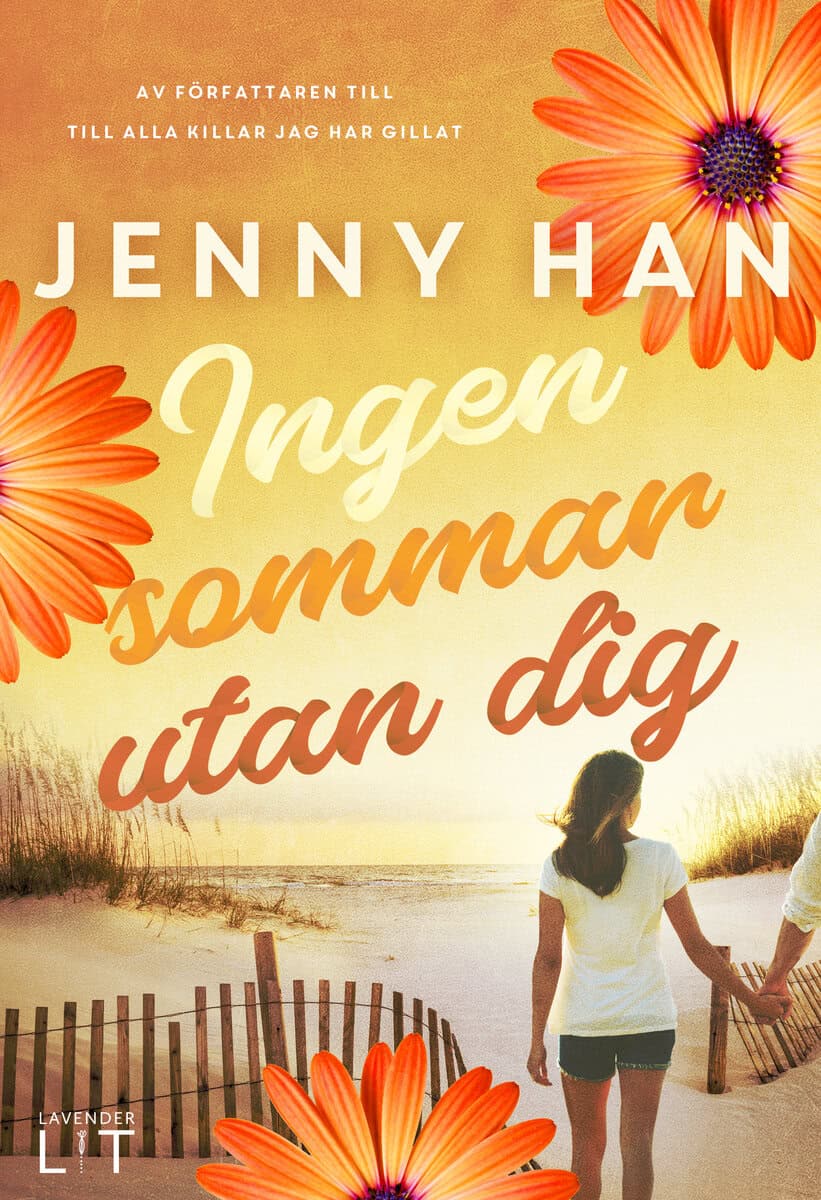 Jenny Han : Ingen sommar utan dig