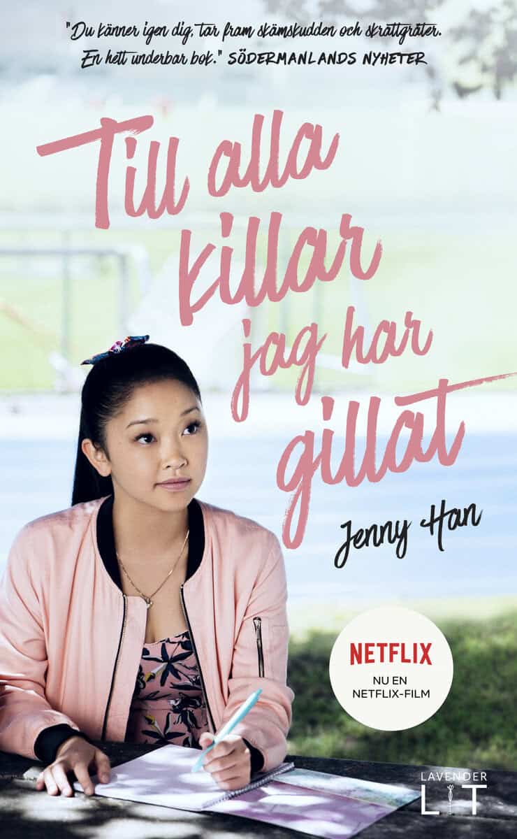 Jenny Han : Till alla killar jag har gillat