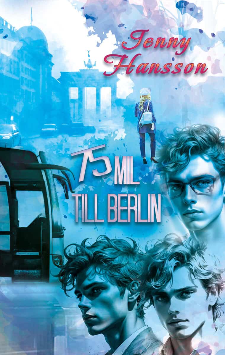 Jenny Hansson : 75 mil till Berlin