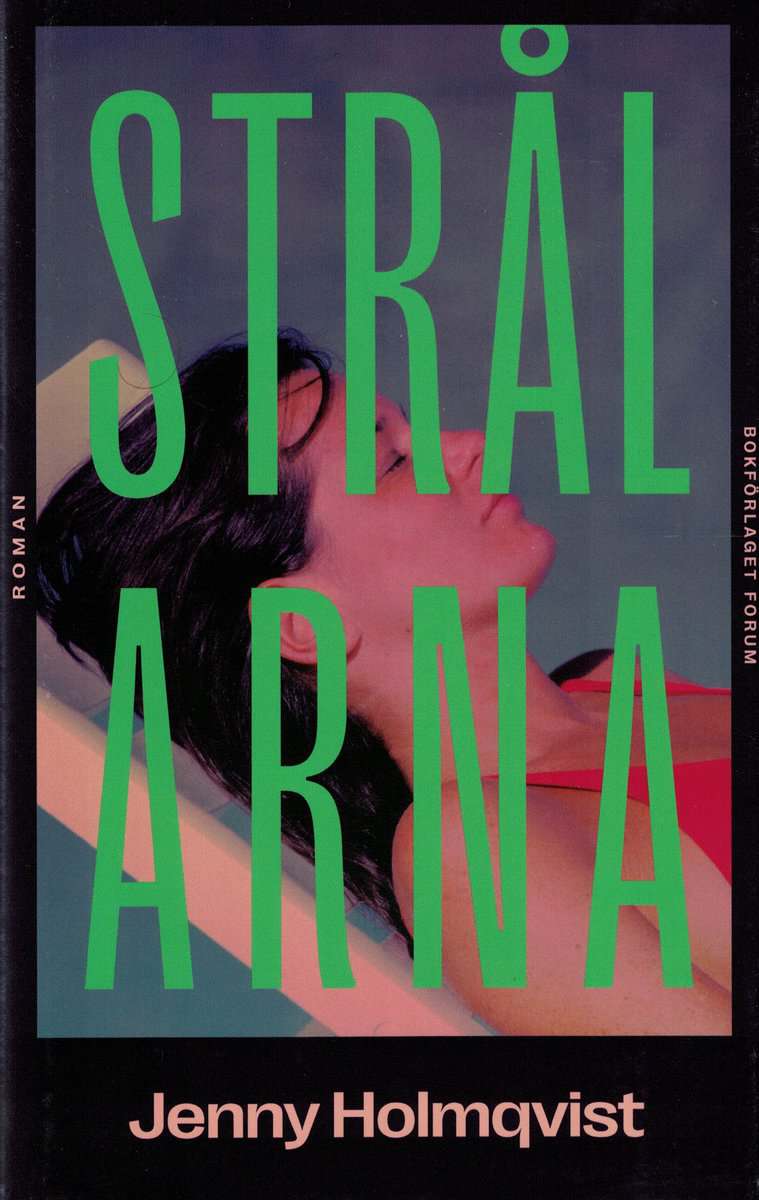 Jenny Holmqvist : Strålarna