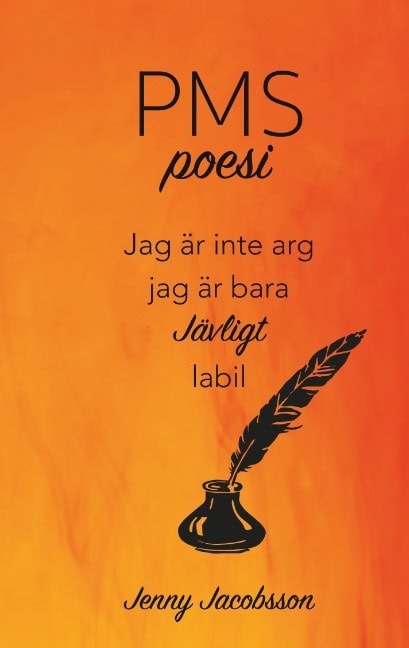 Jenny Jacobsson : PMS-poesi