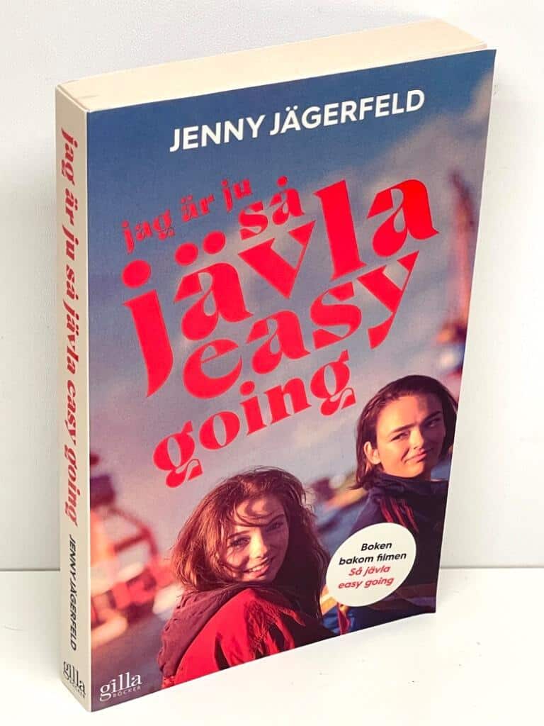 Jenny Jägerfeld : Jag är ju så jävla easy going
