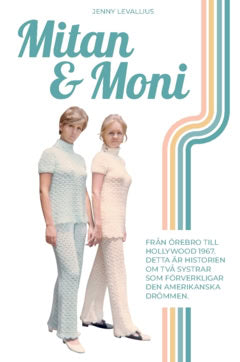 Jenny Levallius : Mitan & Moni